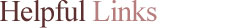 Helpful Links By Love Me Always